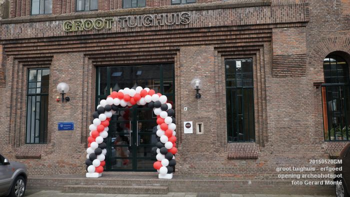 aDSC06595- groot tuighuis ERFGOED - opening archeohotspot - 20mei2015 -  foto GerardMontE web