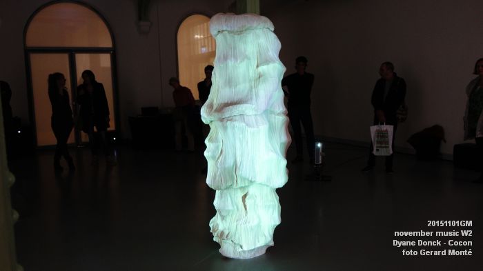 aDSC03523- november music -  installatie WIIfabriek - Dyane Donck Cocon - 1nov2015 - foto GerardMontE web