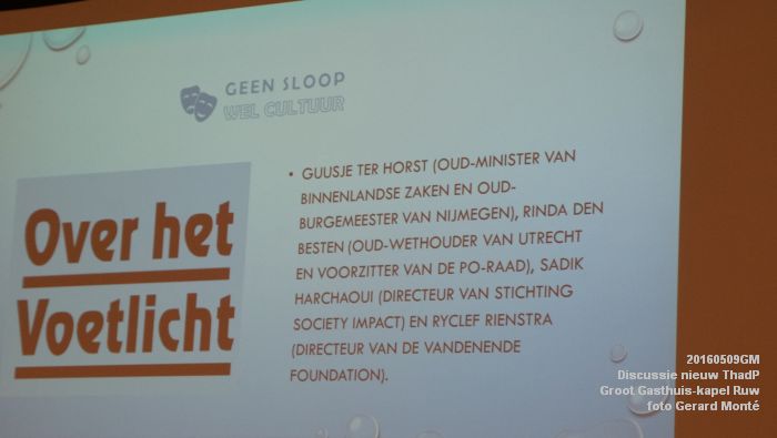 DSC07786- Discussie over het nieuwe Theater aan de Parade - Groot Gasthuis-kapel Ruwdenbosch - 9mei2016 - foto GerardMontE web