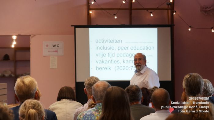 gDSC04654- Social label - Tramkade - publiekscollege nr 3 door Rene Clarijs - 8juli2016 - foto GerardMontE web gDSC04654- Social label - Tramkade - publiekscollege nr 3 door Rene Clarijs - 8juli2016 - foto GerardMontE web