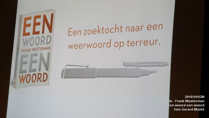 DSC02893- bieb Frank Westerman - Een woord een woord - 1november2016 - foto GerardMontE web