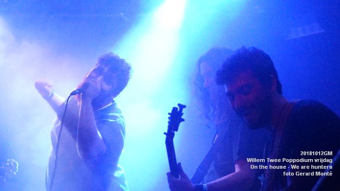 iDSC08641-  Willem Twee Poppodium vrijdag - On the house - We are hunters - 12okt2018 -  foto GerardMontE web