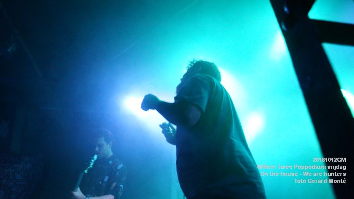 iDSC08650-  Willem Twee Poppodium vrijdag - On the house - We are hunters - 12okt2018 -  foto GerardMontE web