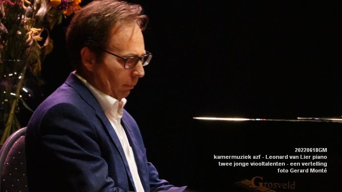 DSC06578- Leonard van Lier piano - twee jonge talenten op viool - een vertelling - 18juni2022 -  foto GerardMontE web