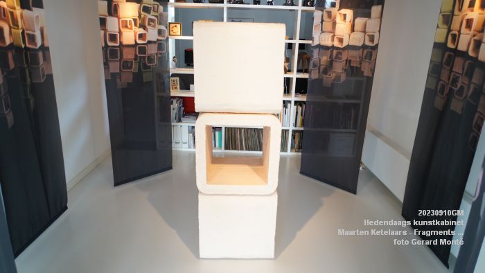 DSC02010- Hedendaags kunstkabinet - Maarten Ketelaars - Fragments of Solitude - 10sep2023 - foto GerardMontE web