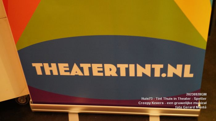 aDSC03454- Huis73 - Tint Thuis in Theater - Creepy Kevers - een gruwelijke musical - 28sep2023 - foto GerardMontE web