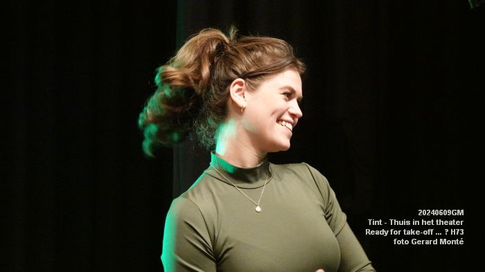 DSC00134- Huis73 - Tint Thuis in het theater - Ready for take-off - 9juni2024 - foto Gerard MontE web