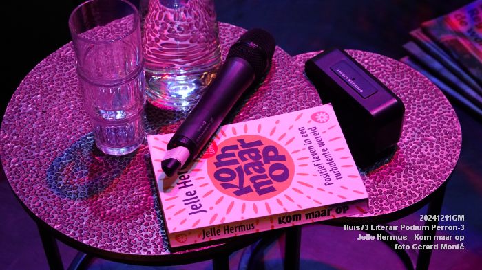 DSC08387- Huis73  Literair Podium  Perron-3 -  Jelle Hermus - Kom maar op - 11dec2024 -  foto GerardMontE web