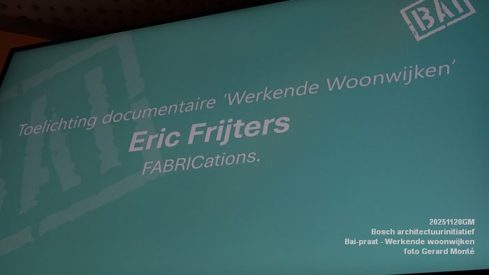 DSC02800- Bosch architectuurinitiatief - Bai-praat over Werkende woonwijken - 20nov2025 -  foto GerardMontE
