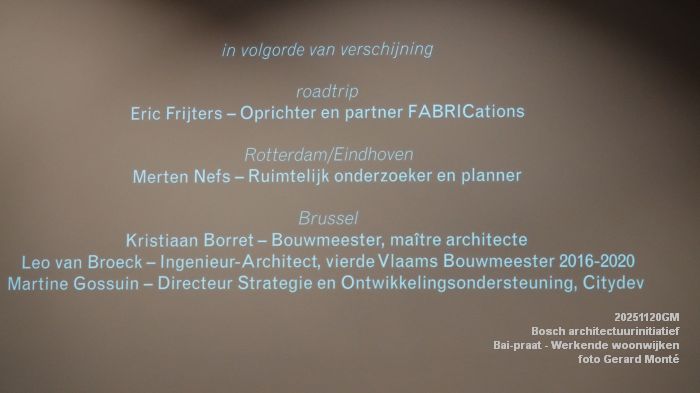 DSC02831- Bosch architectuurinitiatief - Bai-praat over Werkende woonwijken - 20nov2025 -  foto GerardMontE