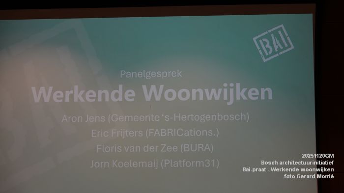 DSC02835- Bosch architectuurinitiatief - Bai-praat over Werkende woonwijken - 20nov2025 -  foto GerardMontE