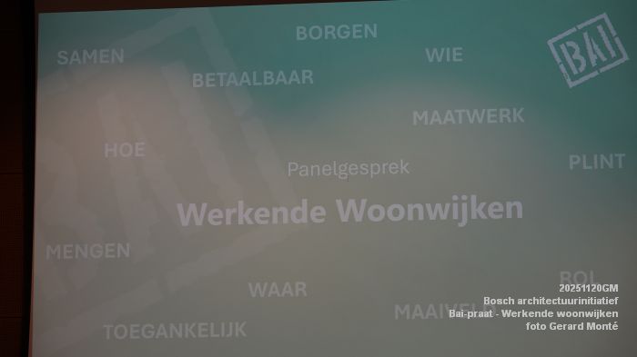 DSC02843- Bosch architectuurinitiatief - Bai-praat over Werkende woonwijken - 20nov2025 -  foto GerardMontE
