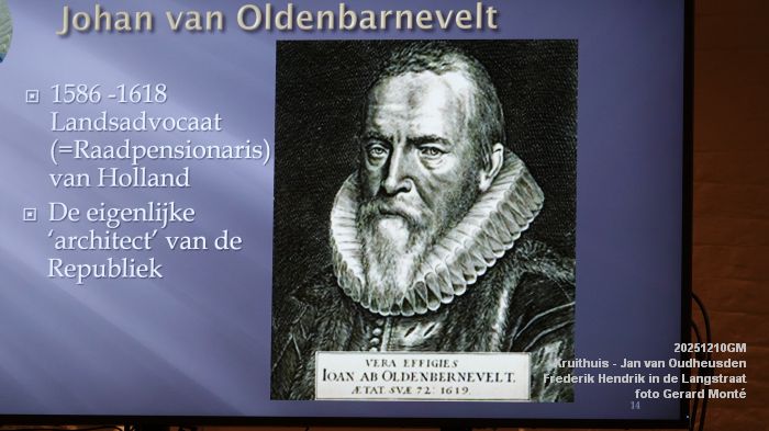 DSC05527- Kruithuis-lezing - Jan van Oudheusden W - Frederik Hendrik en de oorlog in de Langstraat 1624-1625 - 10dec2025 -  foto GerardMontE