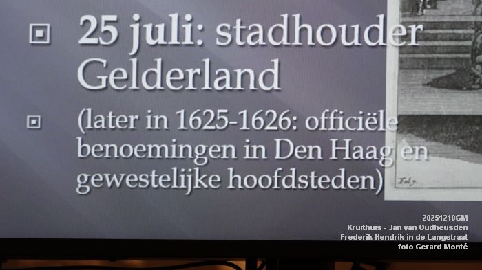 DSC05559- Kruithuis-lezing - Jan van Oudheusden W - Frederik Hendrik en de oorlog in de Langstraat 1624-1625 - 10dec2025 -  foto GerardMontE