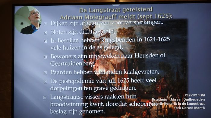 DSC05571- Kruithuis-lezing - Jan van Oudheusden W - Frederik Hendrik en de oorlog in de Langstraat 1624-1625 - 10dec2025 -  foto GerardMontE
