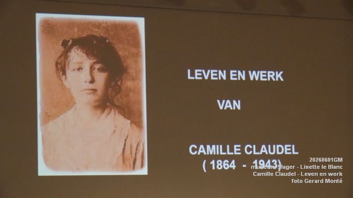 DSC06144- museum Slager - Lisette le Blanc - Leven en werk van Camille Claudel - 1jun2026 - foto GerardMontE